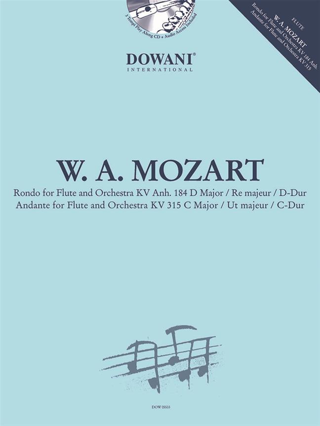 Rondo KV Anh. 184, Andante KV 315 - for Flute and Orchestra D major / Ré majeur / D-Dur, C major / Ut majeur / C-Dur - noty pro příčnou flétnu a klavír